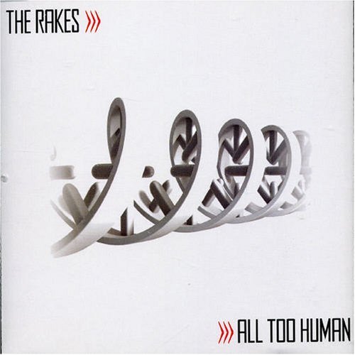 Rakes/All Too Human@Import-Gbr@Two Tracks